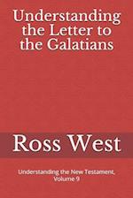 Understanding the Letter to the Galatians