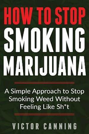 How to Stop Smoking Marijuana