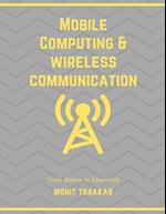 Mobile Computing & Wireless Communication