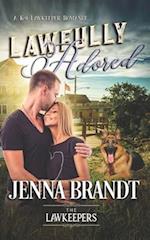 Lawfully Adored: Inspirational Christian Contemporary 