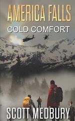 America Falls: Cold Comfort 
