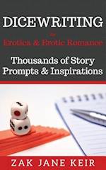 Dicewriting for Erotica & Erotic Romance