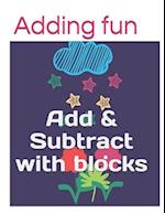 Adding fun: Add & Subtract with blocks 