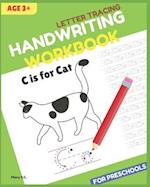 Letter Tracing & Handwriting Workbook for Preschools