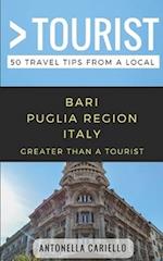 Greater Than a Tourist- Bari Puglia Region Italy: 50 Travel Tips from a Local 