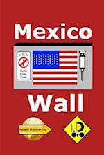 Mexico Wall (Edici