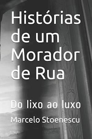 Histórias de um Morador de Rua