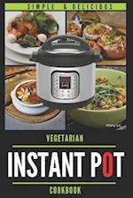 Instant Pot Vegetarian Cookbook