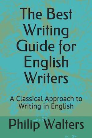 The Best Writing Guide for English Writers