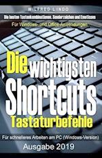 Die wichtigsten Shortcuts - Tastaturbefehle für schnelleres Arbeiten am PC (Windows-Version)