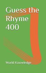 Guess the Rhyme 400