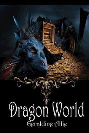 Dragon World: A Seers of the Moon Prequel