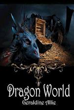 Dragon World: A Seers of the Moon Prequel 