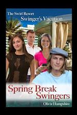 The Swirl Resort Swinger's Vacation Spring Break Swingers