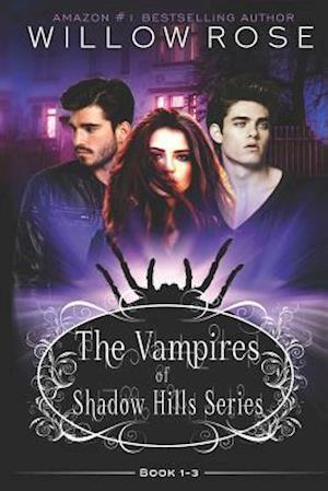 The Vampires of Shadow Hills Series