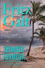 Thunder in Formosa: A Mick Pierce Spy Thriller 