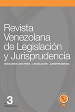 Revista Venezolana de Legislación Y Jurisprudencia N° 3