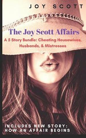 The Joy Scott Affairs