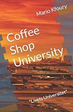 Coffee Shop University