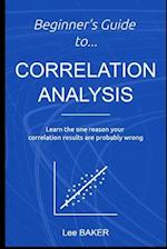Beginner's Guide to Correlation Analysis