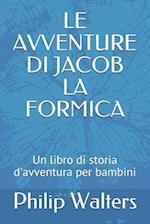 Le Avventure Di Jacob La Formica