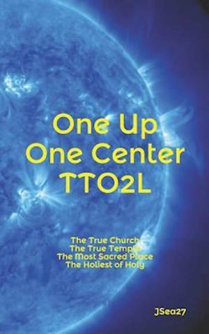 One Up, One Center, TTO2L.