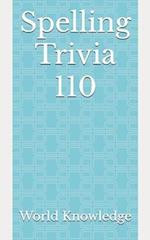 Spelling Trivia 110