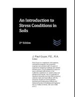 An Introduction to Stress Conditions in Soils