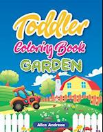 Toddler Coloring Book: Garden, Activity Book for Kids Ages 2-4 