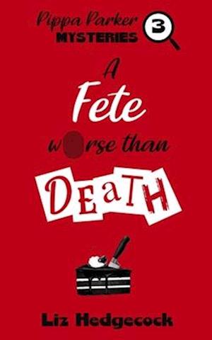 A Fete Worse Than Death