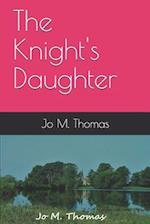 The Knight's Daughter 