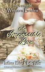 An Impossible Love