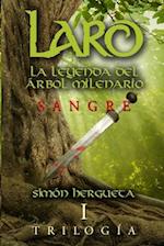 Laro, la leyenda del árbol milenario