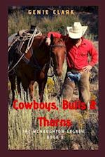 Cowboys, Bulls & Thorns