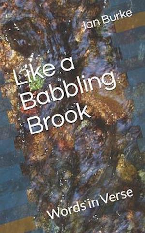 Like a Babbling Brook: Words in Verse