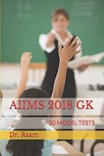 Aiims 2018 Gk