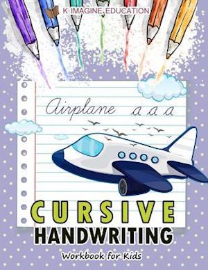 Cursive Handwriting Workbook for Kids