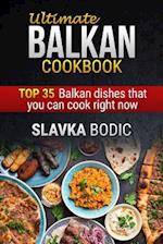 Ultimate Balkan Cookbook