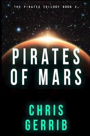 Pirates of Mars