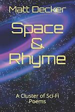 Space & Rhyme