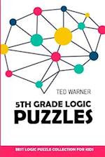 5th Grade Logic Puzzles: Masyu Puzzles - Best Logic Puzzle Collection for Kids 