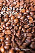 All About Coffee