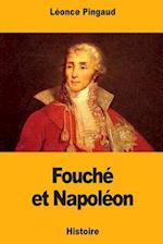 Fouche Et Napoleon