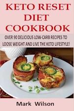 Keto Reset Diet Cookbook