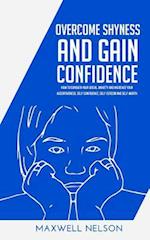 Overcome Shyness and Gain Confidence