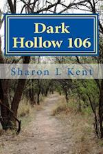 Dark Hollow 106