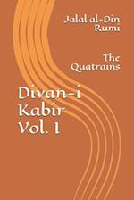 Divan-I Kabir, Volume I