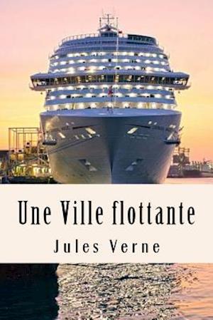 Une Ville Flottante