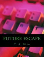 Future Escape