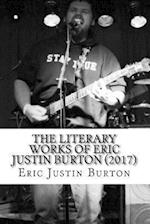 The Literary Works of Eric Justin Burton